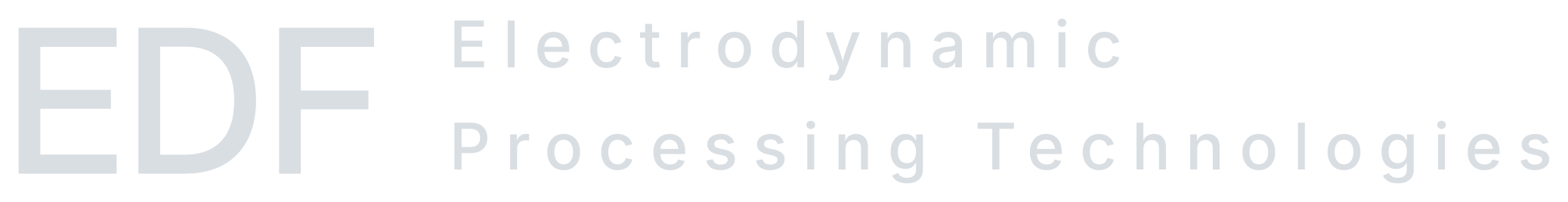 EDF — Electrodynamic Processing Technologies